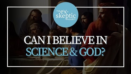 Can I Believe in Science & God?