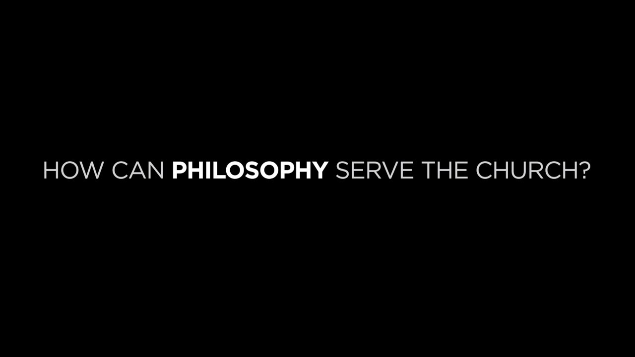 How Can Philosophy Serve the Church Today?