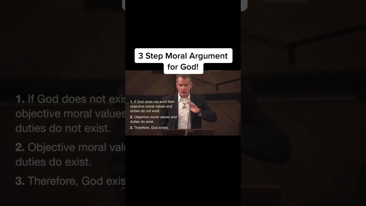 3 Step Moral Argument for God! #Shorts