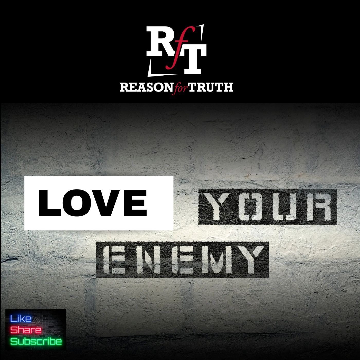 PT1 Love Your Enemies-Turn My Cheek? - 10:22:25, 6.52 PM