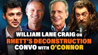 Rhett McLaughlin Discusses His Deconstruction with O'Connor -- William Lane Craig Responds