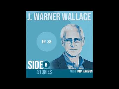 Cold Case Detective Investigates God - Jim Warner Wallace's Story (Side B Podcast Ep. 38)
