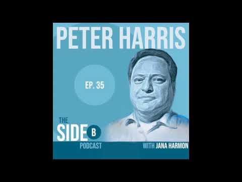 The Problem of Meaninglessness - Peter Harris' Story (The Side B Podcast Ep. 35)