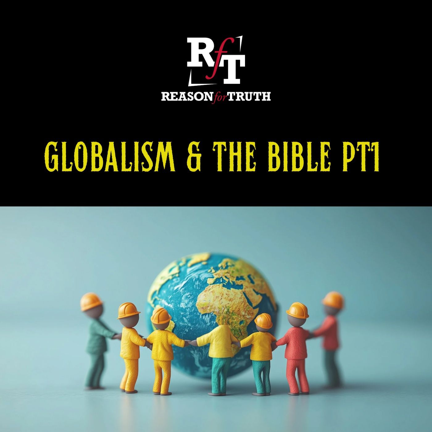Globalism & The Bible PT1 - 11:24:25, 6.53 PM
