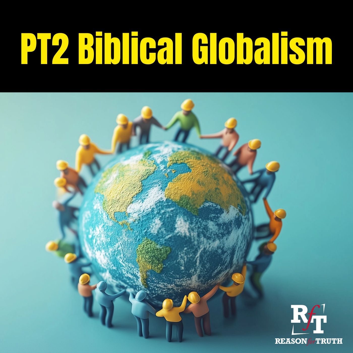 Biblical Globalism PT2 - 12:1:25, 6.13 PM