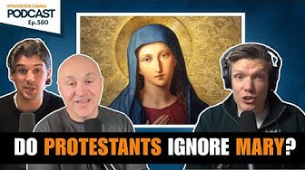 Do Protestants Ignore Mary?
