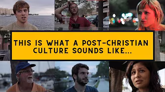 This is what a Post-Christian culture sounds like...