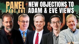 Part One: Evaluating New Objections to the Mytho-Historical Adam | EPS