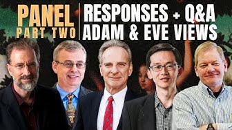 Part Two: Responses + Q&A - Evaluating New Objections to the Mytho-Historical Adam | EPS