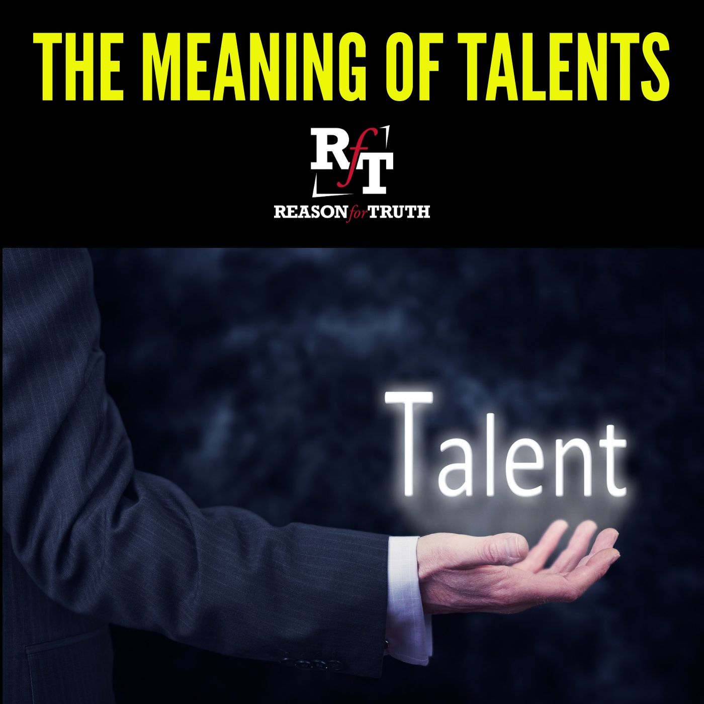 The Meaning Of Talents - 1:19:26, 6.25 PM