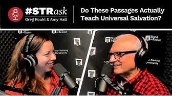 Is Universalism Biblical? Examining Romans, 1 Corinthians, and 1 John