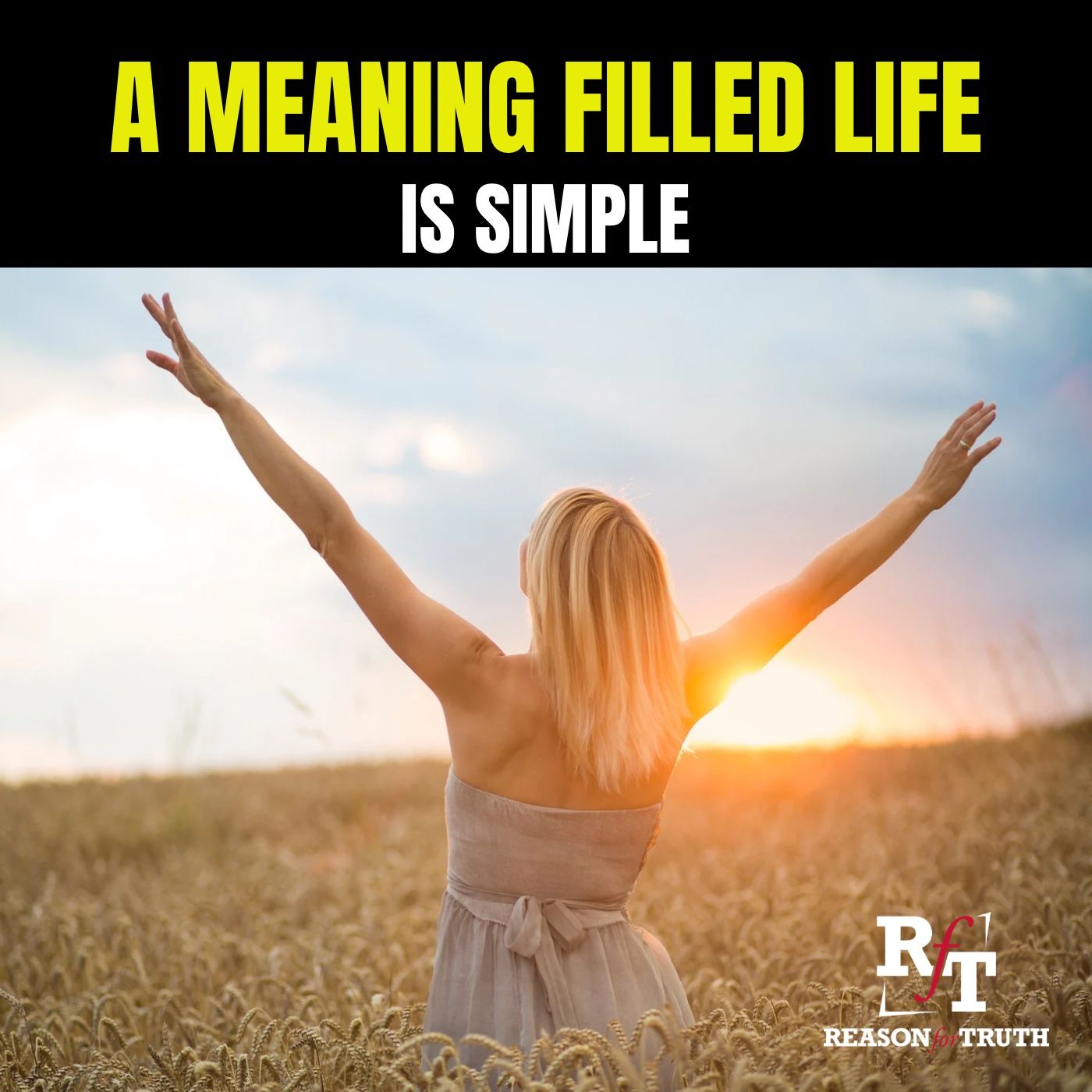 A Meaning Filled Life Is Simple - 1:29:26, 6.39 PM