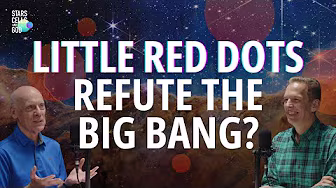 Black Hole Stars and LRDs | Universe Not a Simulation | Jeff Zweerink and Hugh Ross