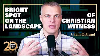 A Bright Spot on the Landscape of Christian Witness - by Gavin Ortlund