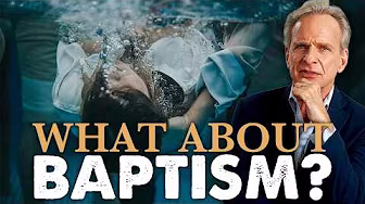 What About Baptism?