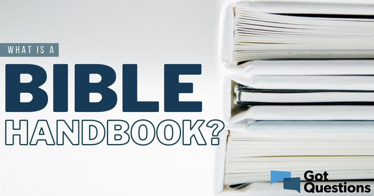 What is a Bible handbook?