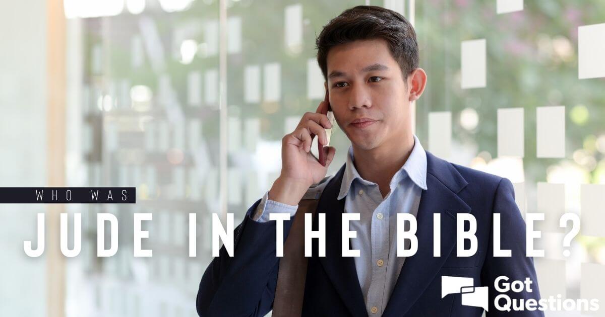 Who was Jude in the Bible?