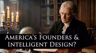 America’s Founders and Intelligent Design