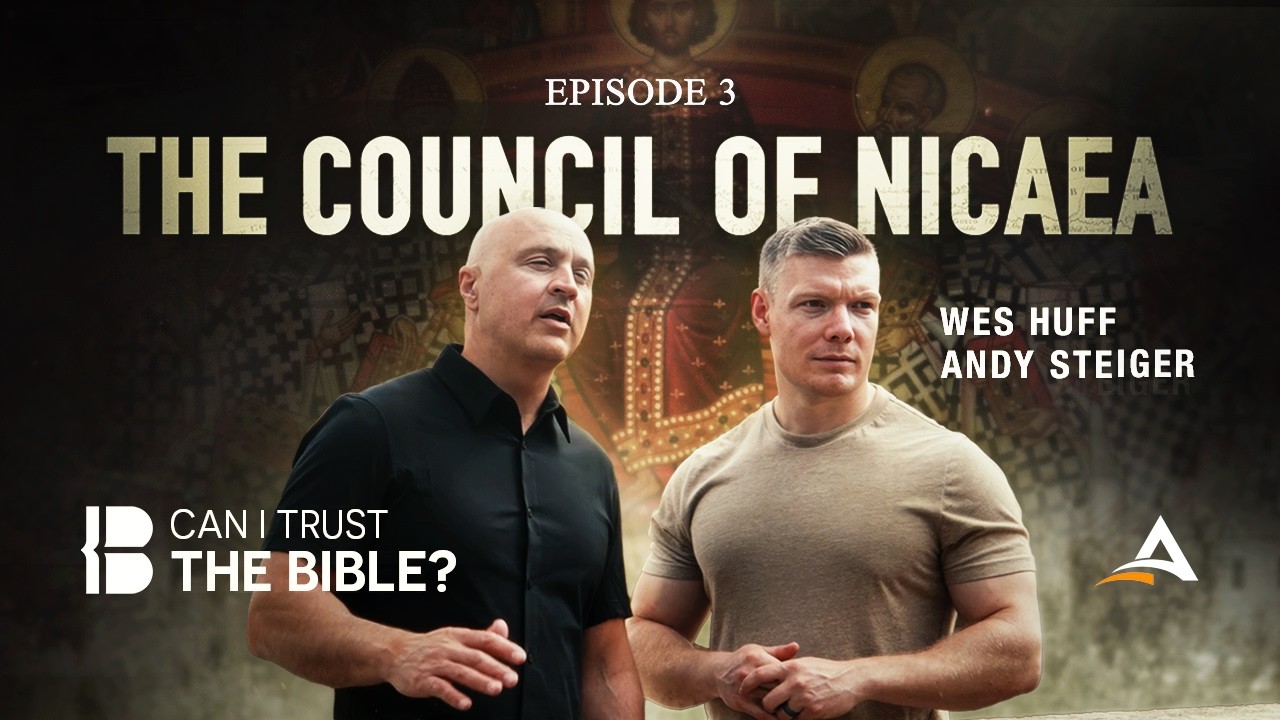 Can I Trust the Bible - Episode 3: The Council of Nicaea