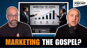 Should We Market the Gospel?