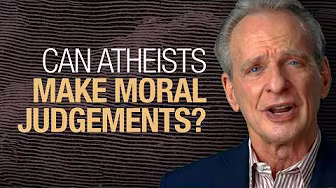 Can atheists make moral judgments?