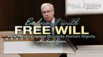 Free Will Won't Be Vanquished — Michael Egnor