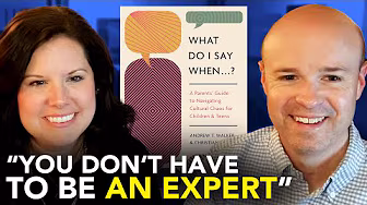 How to Answer Your Kid's Tough Questions w/ Andrew & Christian Walker