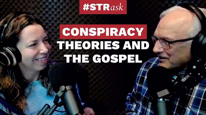 A Better Way for Christians to Handle Conspiracy Theories